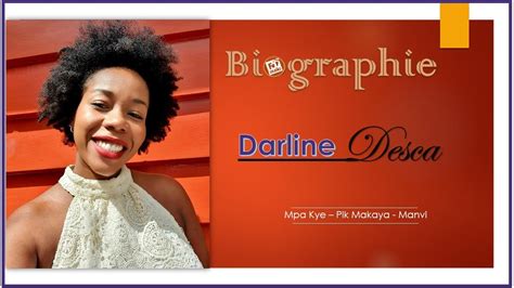 darline desca biographie
